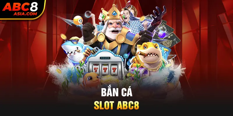 bắn cá slot