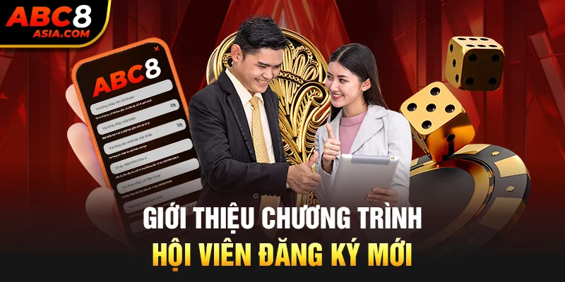 Giới thiệu chương trình hội viên đăng ký mới